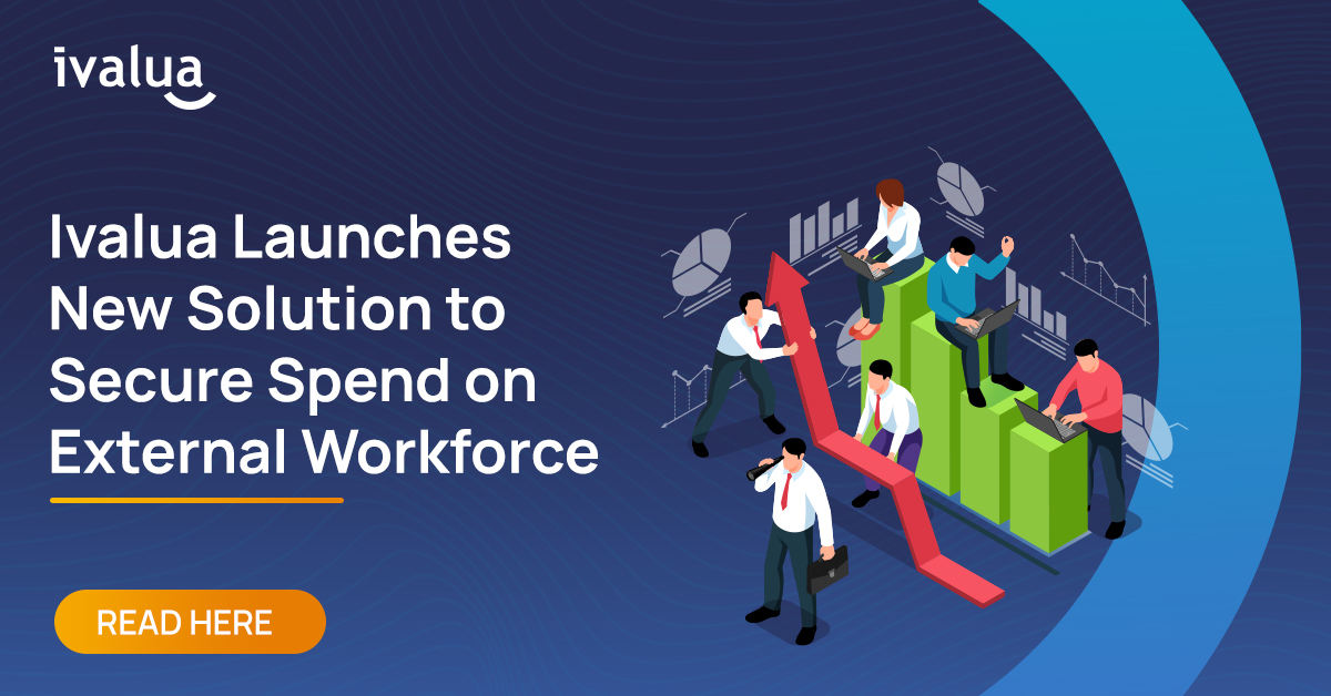 Ivalua Launches New Solution to Secure Spend on External Workforce Ivalua