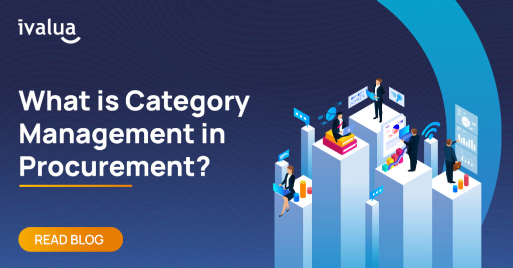 Category Management Rfamework What is Category Management? Definition, benefits and trends for 2025